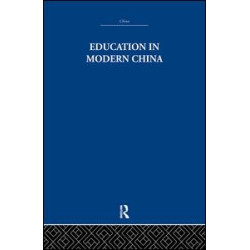 Education in Modern China Education in Modern China