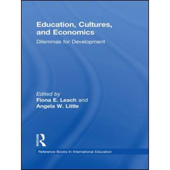 Education, Cultures, and Economics Education, Cultures, and Economics