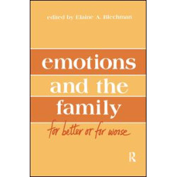 Emotions and the Family Emotions and the Family