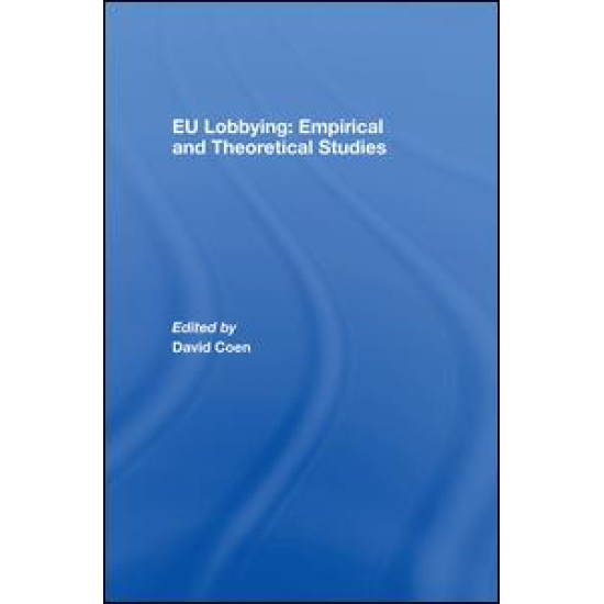 EU Lobbying: Empirical and Theoretical Studies