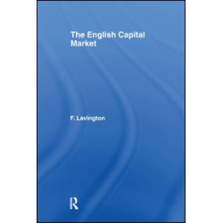The English Capital Market The English Capital Market