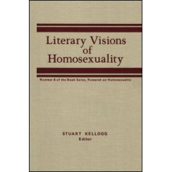 Literary Visions of Homosexuality