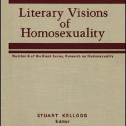 Literary Visions of Homosexuality
