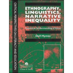Ethnography, Linguistics, Narrative Inequality