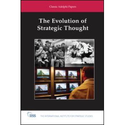 The Evolution of Strategic Thought The Evolution of Strategic Thought