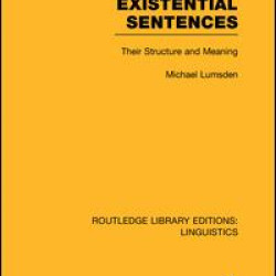 Existential Sentences Existential Sentences