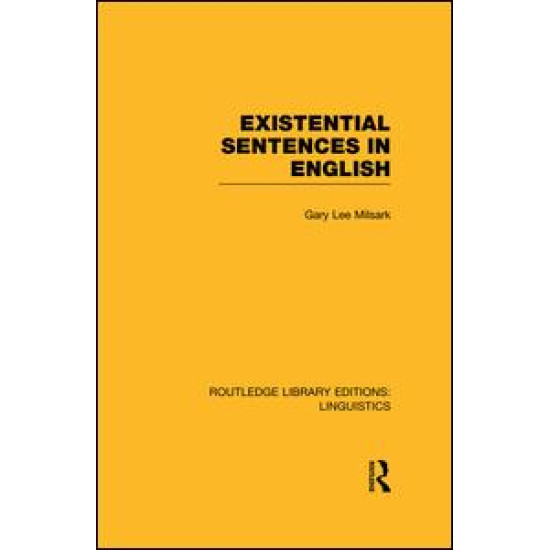 Existential Sentences in English Existential Sentences in English