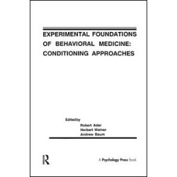 Experimental Foundations of Behavioral Medicines