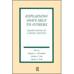Explaining One's Self To Others Explaining One's Self To Others