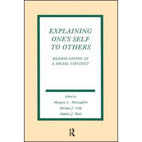 Explaining One's Self To Others