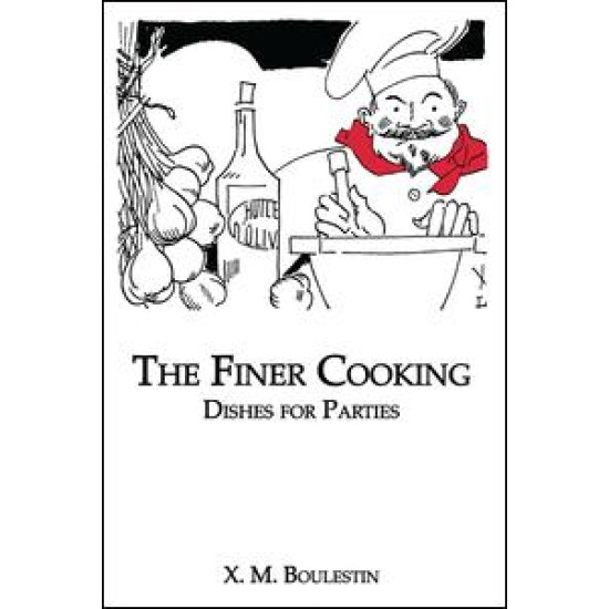 Finer Cooking: Dishes For