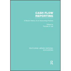 Cash Flow Reporting (RLE Accounting) Cash Flow Reporting (RLE Accounting)