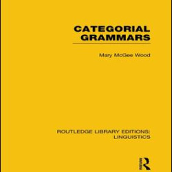 Categorial Grammars Categorial Grammars
