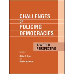 Challenges of Policing Democracies Challenges of Policing Democracies