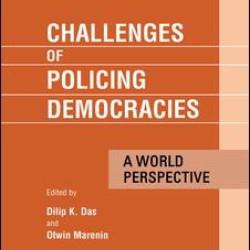 Challenges of Policing Democracies Challenges of Policing Democracies