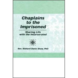 Chaplains to the Imprisoned Chaplains to the Imprisoned