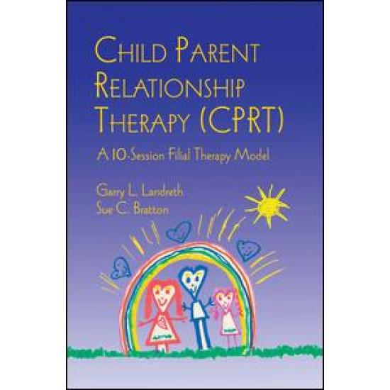 Child Parent Relationship Therapy (CPRT)