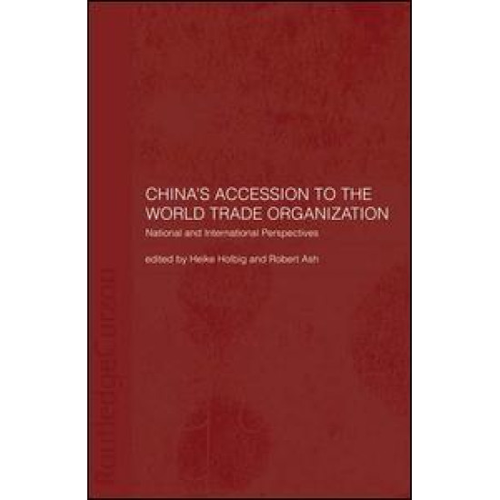 China's Accession to the World Trade Organization