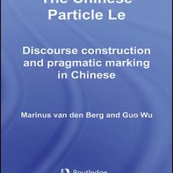 The Chinese Particle Le The Chinese Particle Le