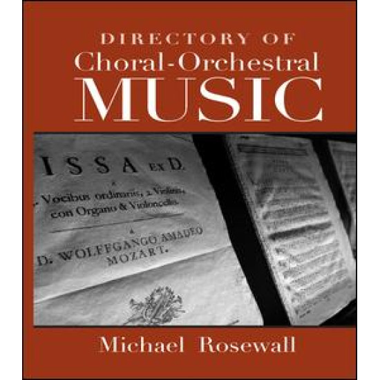Directory of Choral-Orchestral Music