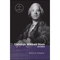 Christoph Willibald Gluck Christoph Willibald Gluck