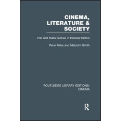 Cinema, Literature & Society Cinema, Literature & Society
