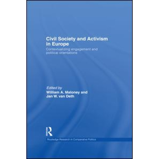 Civil Society and Activism in Europe Civil Society and Activism in Europe