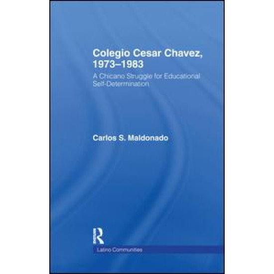 Colegio Cesar Chavez, 1973-1983