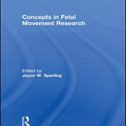 Concepts in Fetal Movement Research