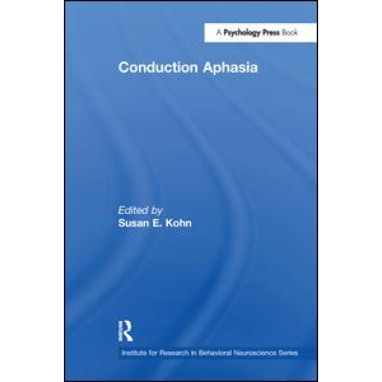 Conduction Aphasia