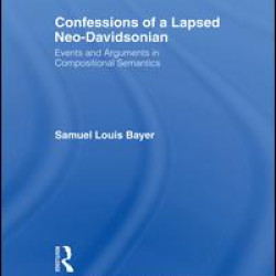 Confessions of a Lapsed Neo-Davidsonian