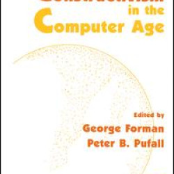 Constructivism in the Computer Age Constructivism in the Computer Age