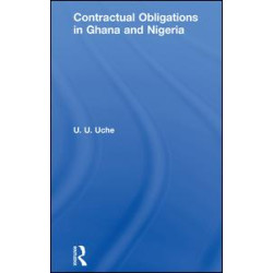 Contractual Obligations in Ghana and Nigeria Contractual Obligations in Ghana and Nigeria