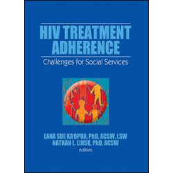 HIV Treatment Adherence HIV Treatment Adherence
