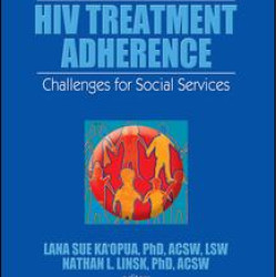 HIV Treatment Adherence HIV Treatment Adherence
