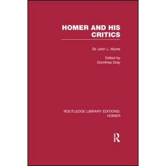 Homer and His Critics