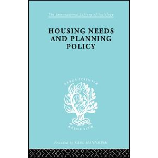 Housing Needs and Planning Policy