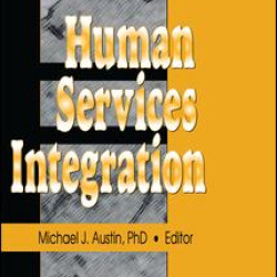 Human Services Integration Human Services Integration