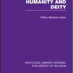 Humanity and Deity Humanity and Deity