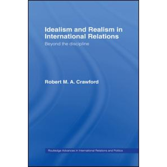 Idealism and Realism in International Relations