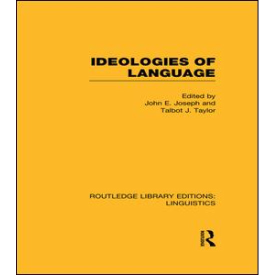 Ideologies of Language Ideologies of Language