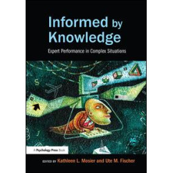 Informed by Knowledge Informed by Knowledge