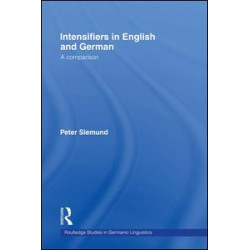 Intensifiers in English and German Intensifiers in English and German