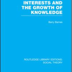 Interests and the Growth of Knowledge Interests and the Growth of Knowledge