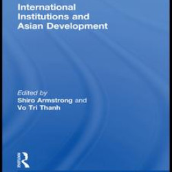 International Institutions and Economic Development in Asia