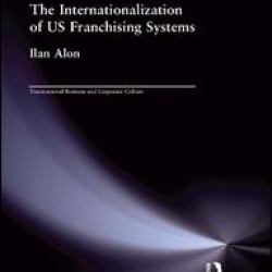 The Internationalization of US Franchising Systems