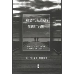 Intrusive Partners - Elusive Mates Intrusive Partners - Elusive Mates