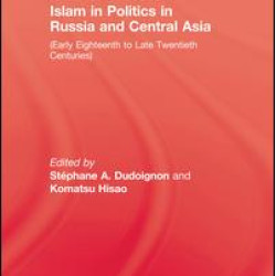 Islam In Politics In Russia and Central Asia