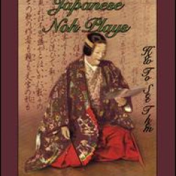 Japanese Noh Plays