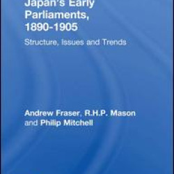 Japan's Early Parliaments, 1890-1905